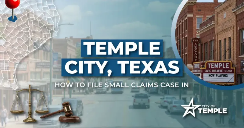 How to File a Small Claims Case in Temple, Texas: A Step-by-Step Guide